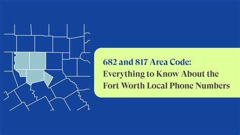 682 area code|Area codes 817 and 682